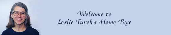 Welcome to Leslie Turek's Home Page